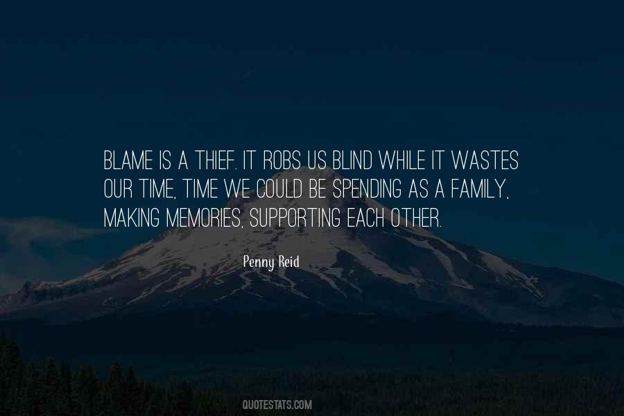 Quotes About Spending Time With The Family #789484