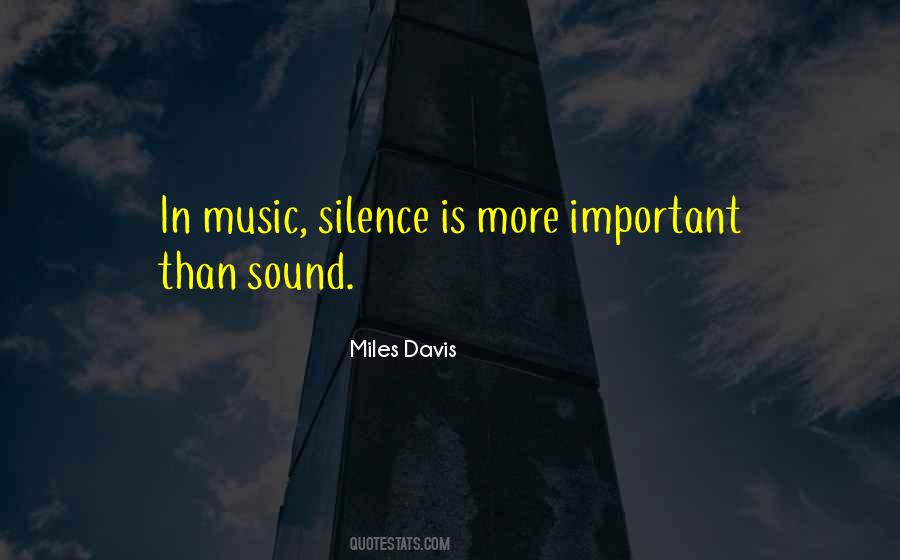 Quotes About Silence In Music #924485