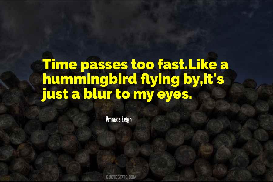 Fast Too Quotes #155754