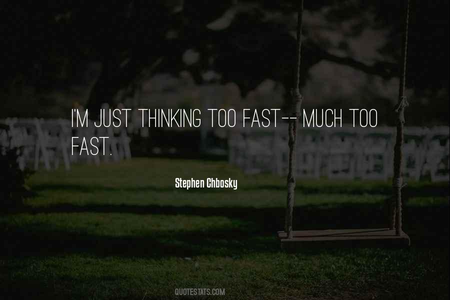 Fast Too Quotes #227969