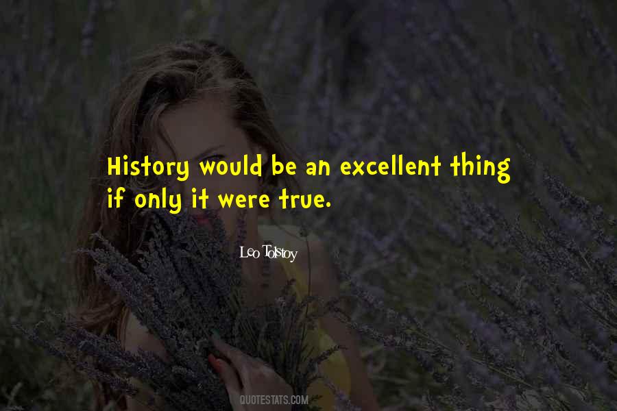 Quotes About Tolstoy History #1879351