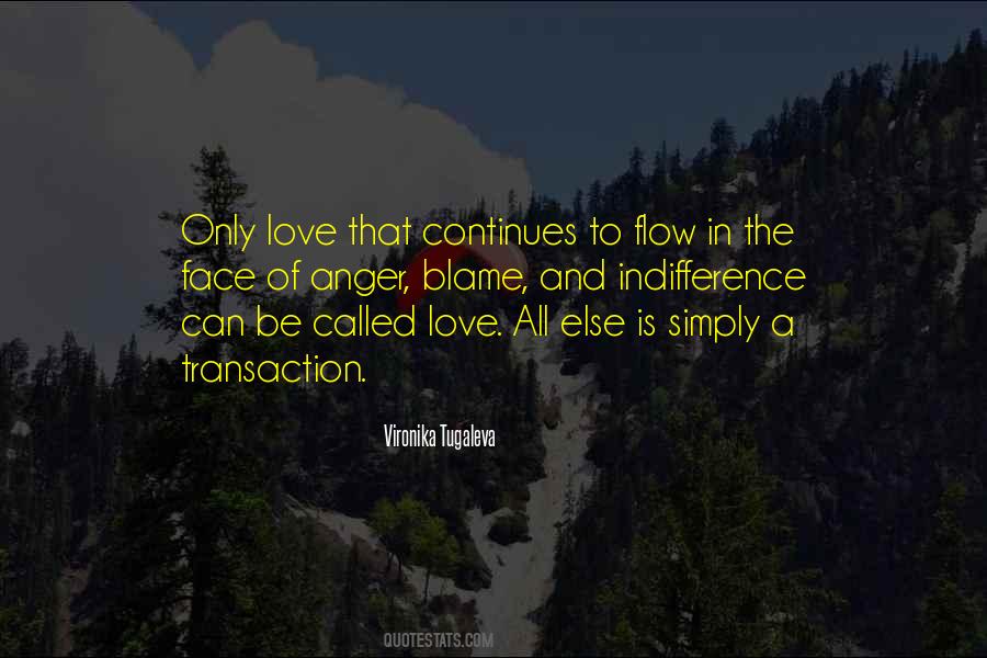 Flow Of Love Quotes #634711