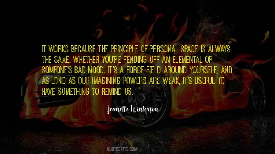 Quotes About Personal Space #1503651