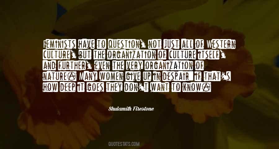 Shulamith Quotes #596932