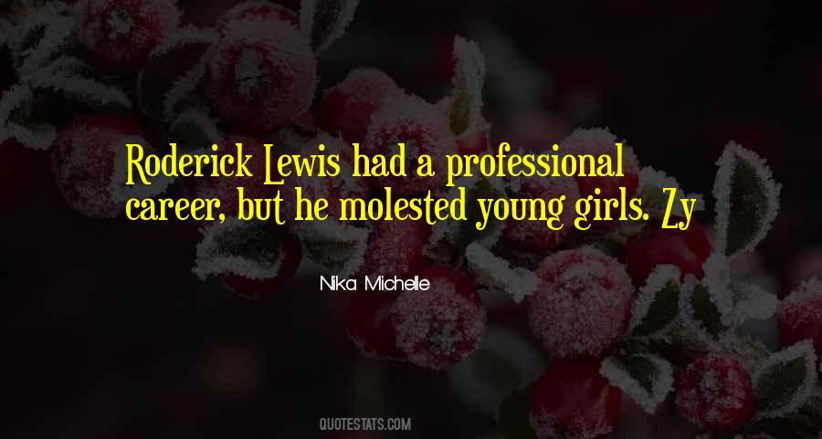 Young Girls Quotes #1211743