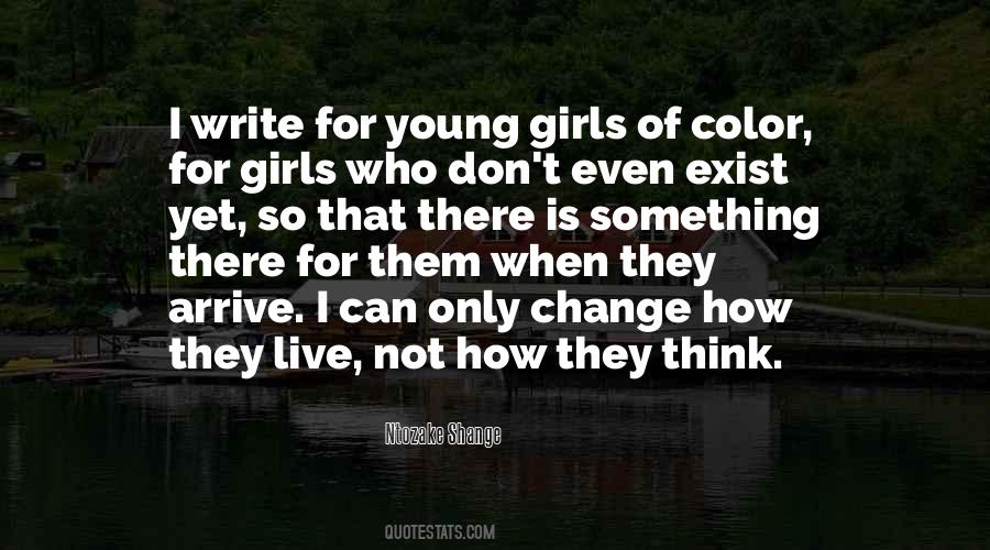 Young Girls Quotes #1866238