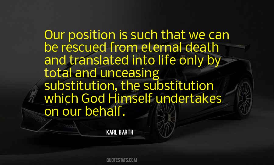 Quotes About Substitution #1123810