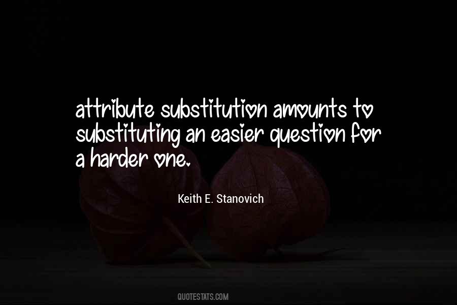 Quotes About Substitution #379735