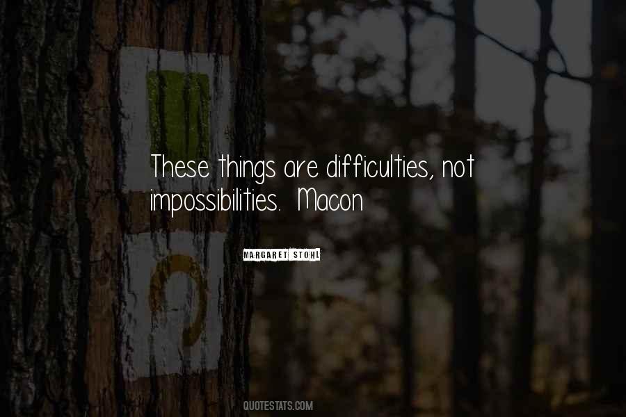 Quotes About Difficulties #1177169