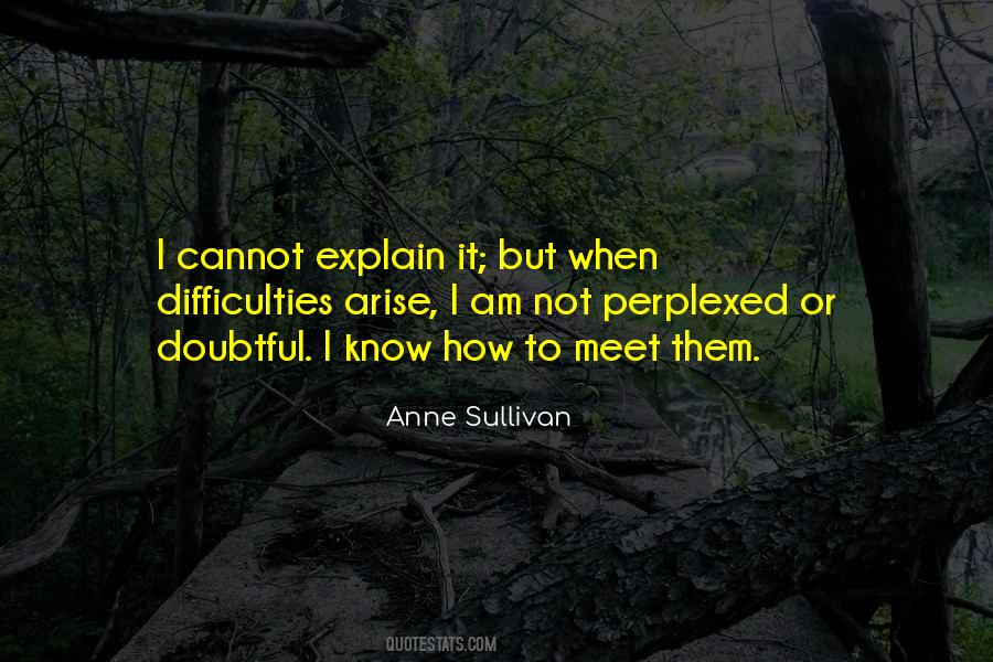 Quotes About Difficulties #1256286