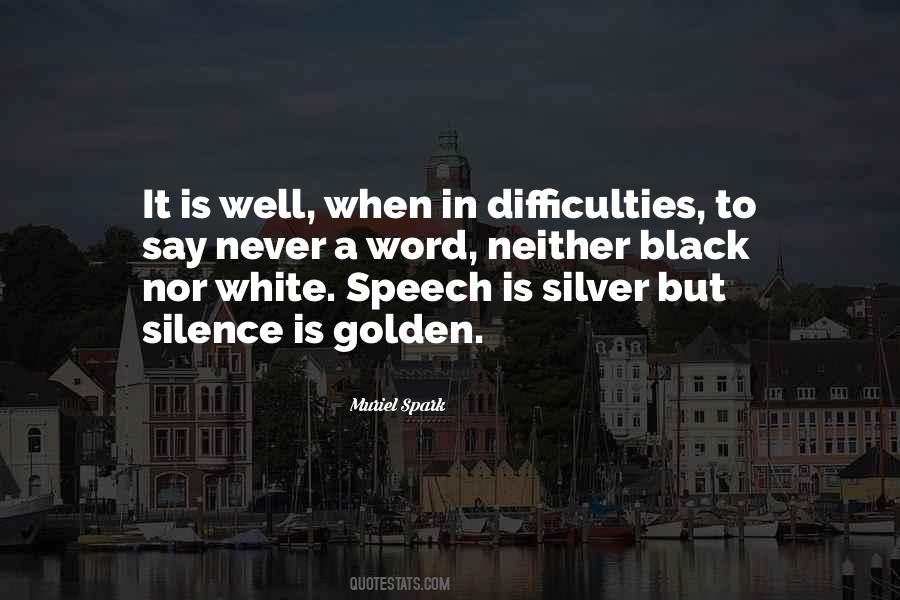 Quotes About Difficulties #1855175