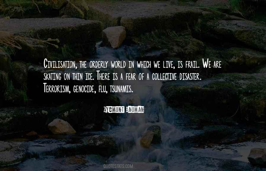 World In Fear Quotes #439718