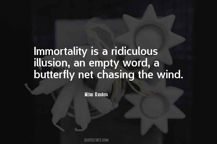 Quotes About Chasing The Wind #1562386