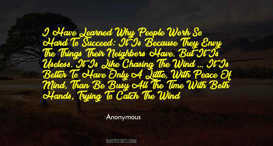 Quotes About Chasing The Wind #39425