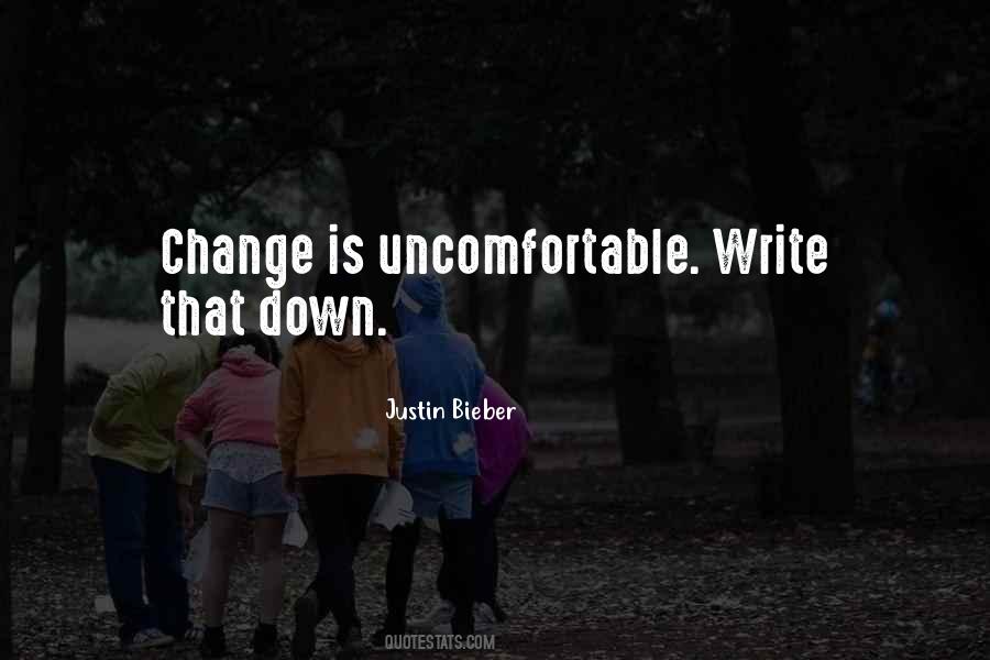 Change Is Uncomfortable Quotes #1062266
