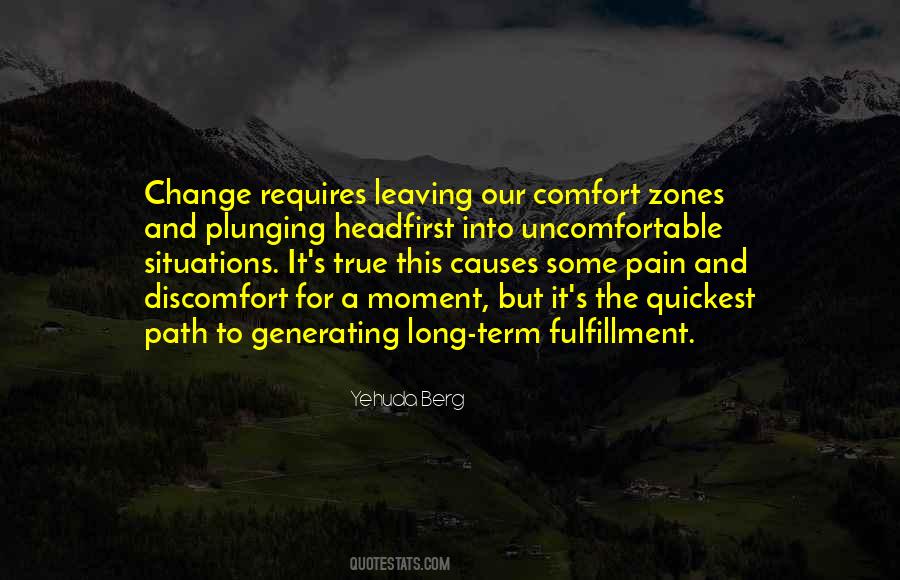 Change Is Uncomfortable Quotes #1228233