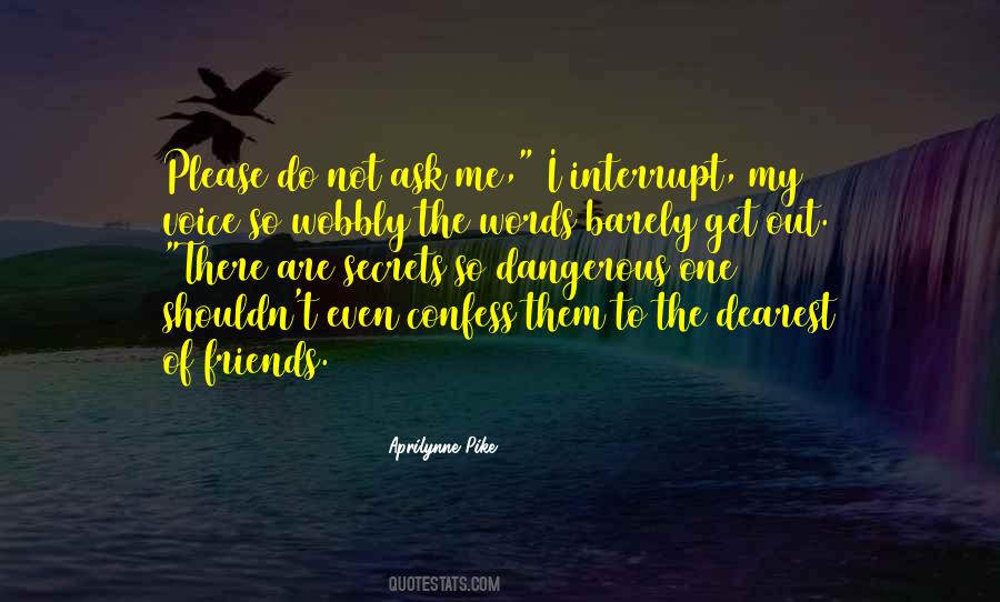 Dearest Friends Quotes #1784433