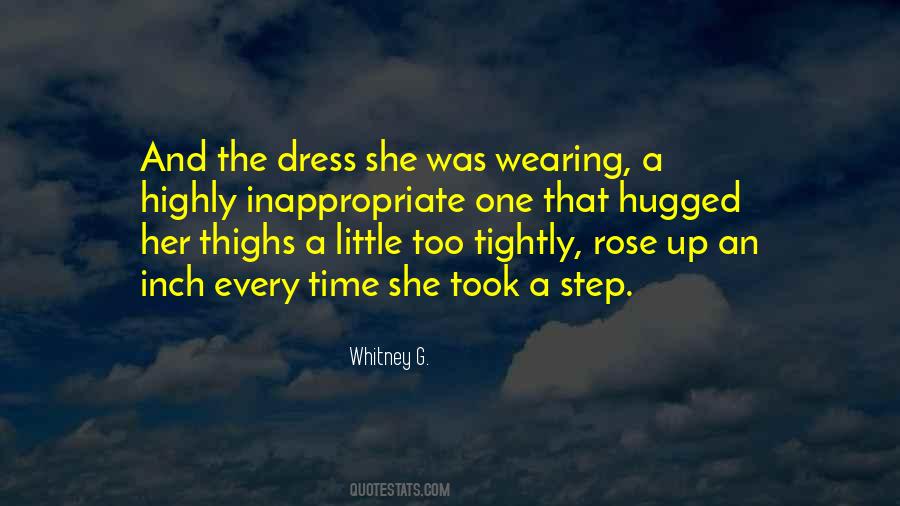 Quotes About Inappropriate Dress #1766239