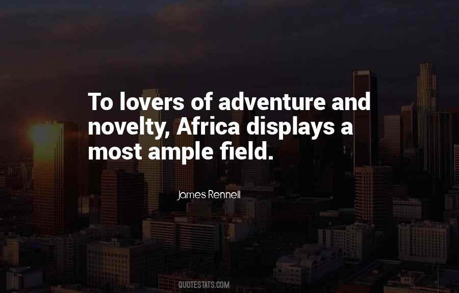 Quotes About Adventure And Exploration #961579