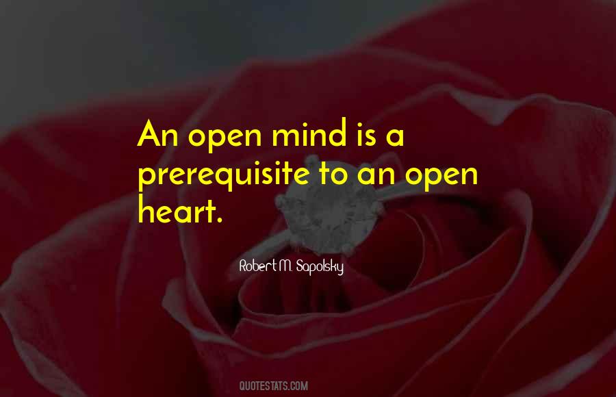 Quotes About Open Mind #1206102