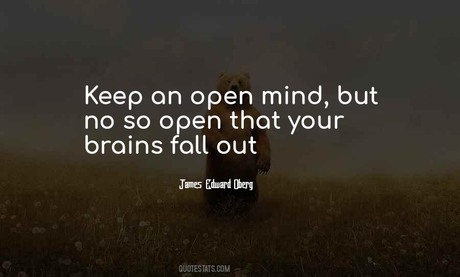 Quotes About Open Mind #1387549