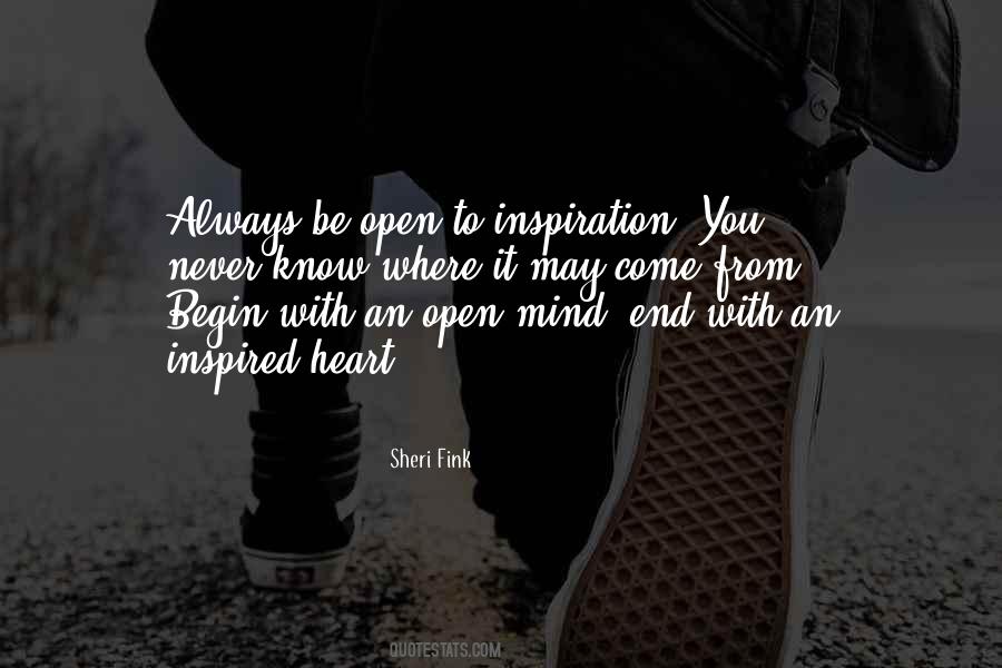 Quotes About Open Mind #1823991
