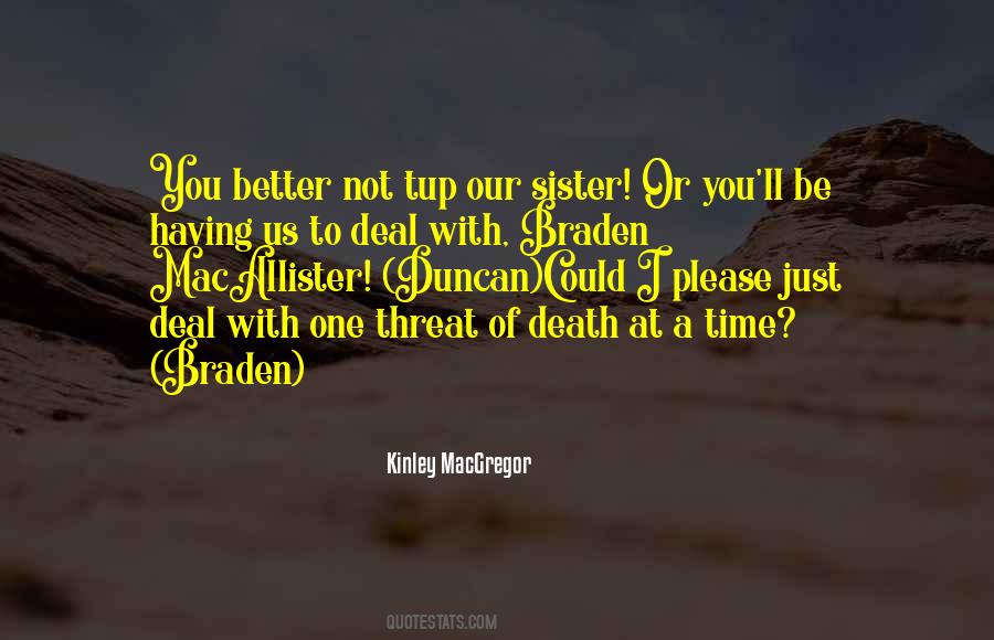 Quotes About Death Threat #803974