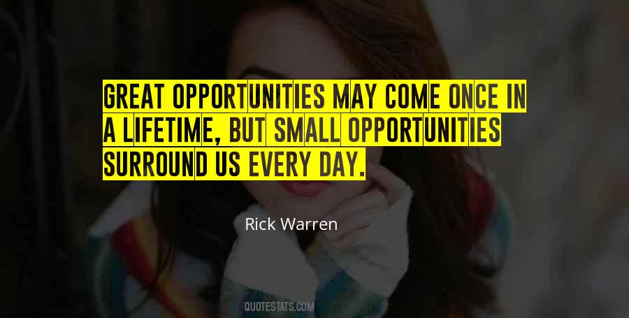 Opportunity Of A Lifetime Quotes #1207597