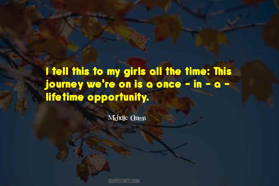 Opportunity Of A Lifetime Quotes #283029
