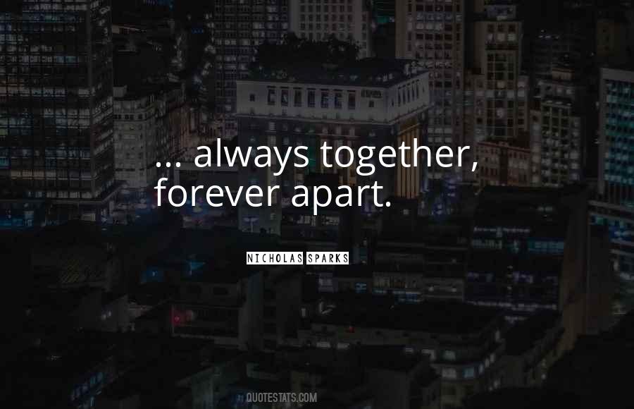 Quotes About Together Forever #1645801