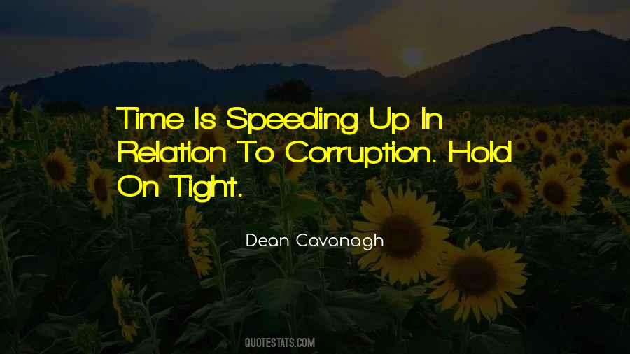 Quotes About Time Speeding Up #630478