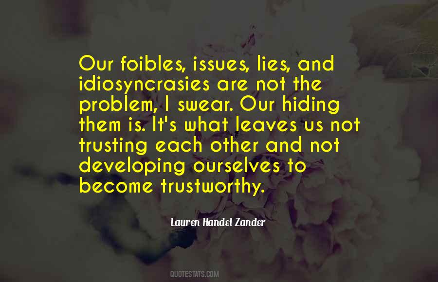 Quotes About Not Trustworthy #863301