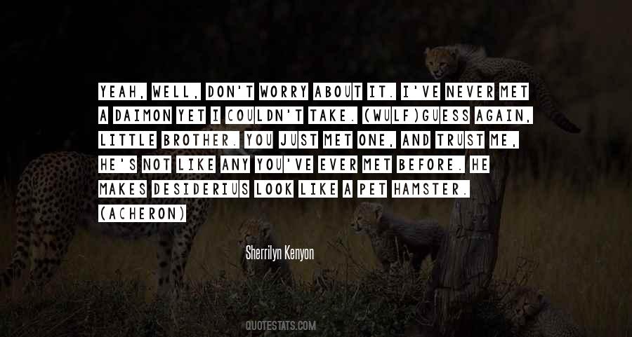 Me Pet Quotes #716944