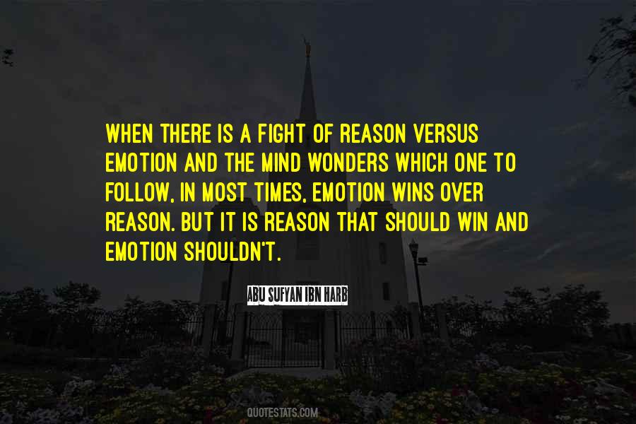 Quotes About Reason And Emotion #624958