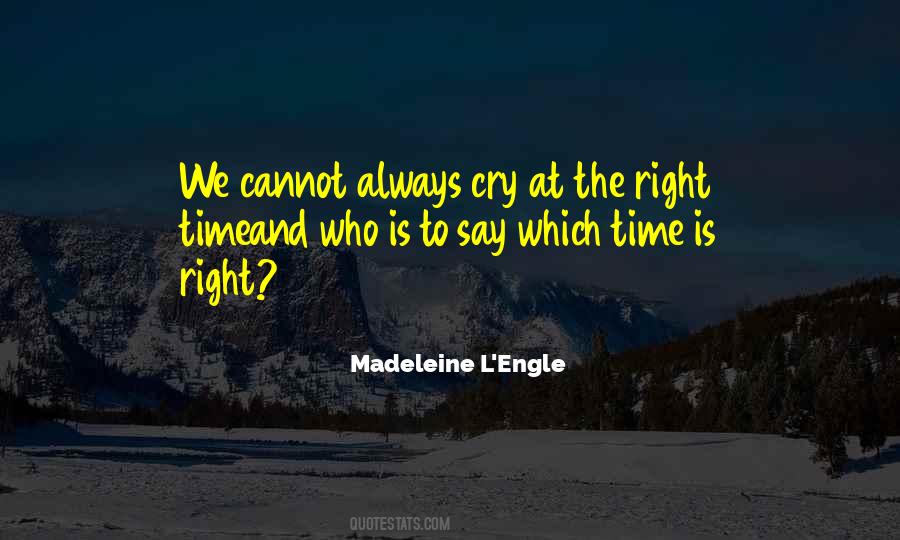 Madeleine L Engle Quotes #136002