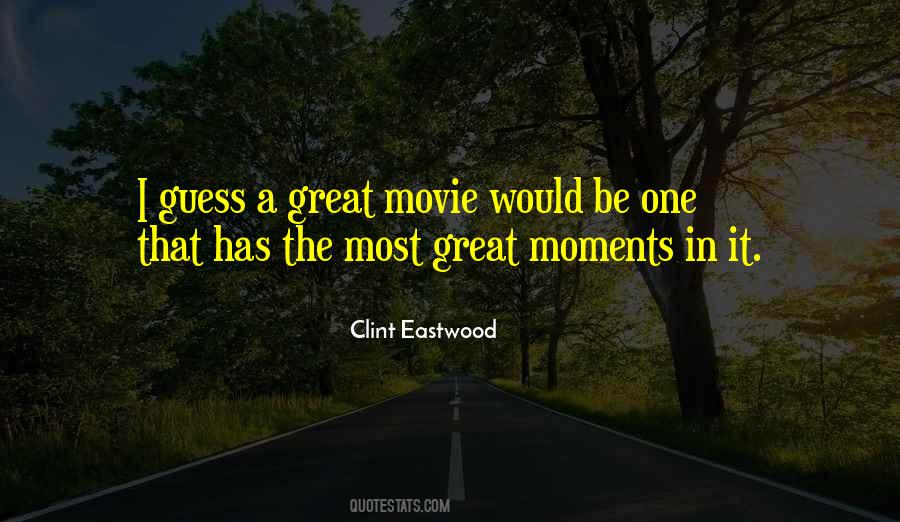 Eastwood Movie Quotes #1525214