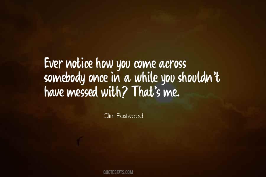 Eastwood Movie Quotes #681191