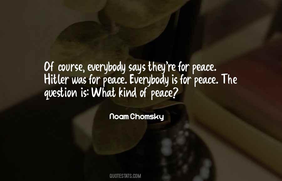 Peace The Quotes #1234682