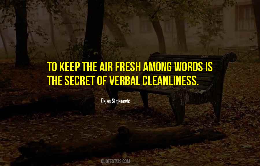Quotes About Cleanliness #606078