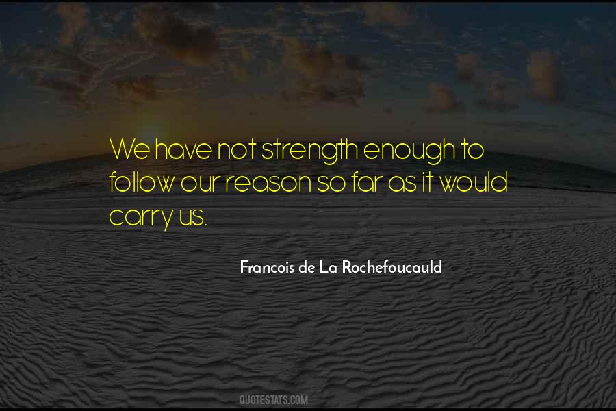 Quotes About Strength To Carry On #1132574