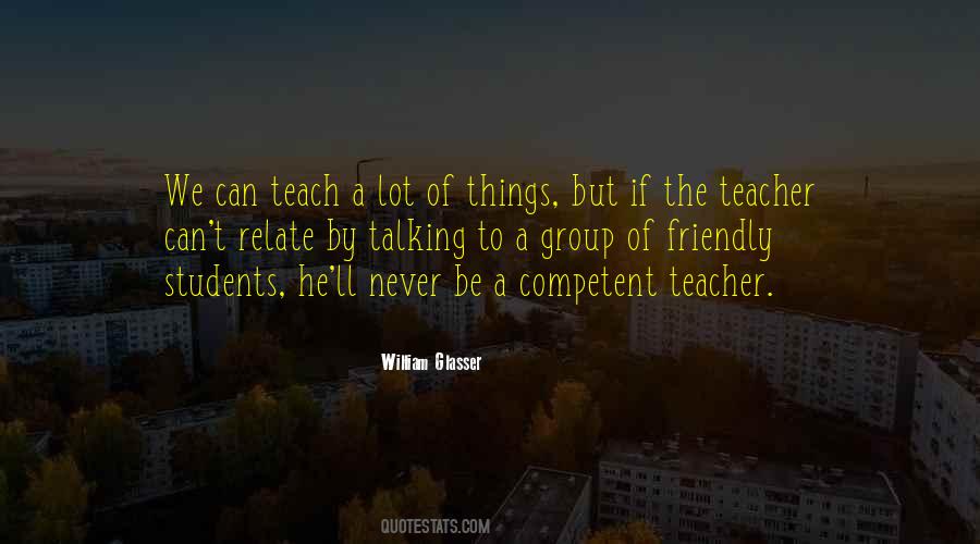 Quotes About Competent Teacher #859540