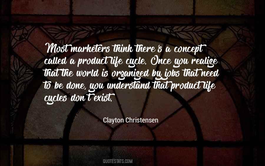 Quotes About Product Life Cycle #1244206