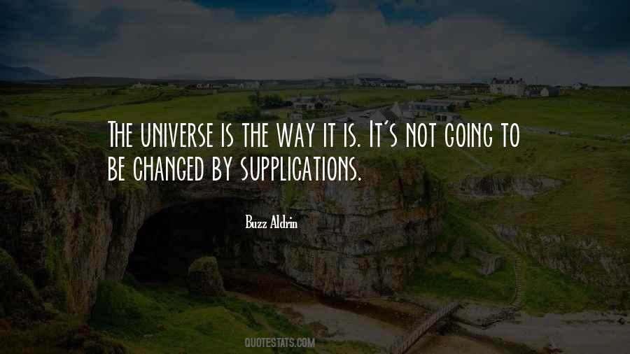 Universe Is Quotes #1207423