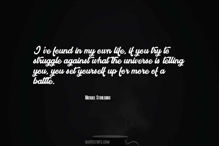 Universe Is Quotes #1207729