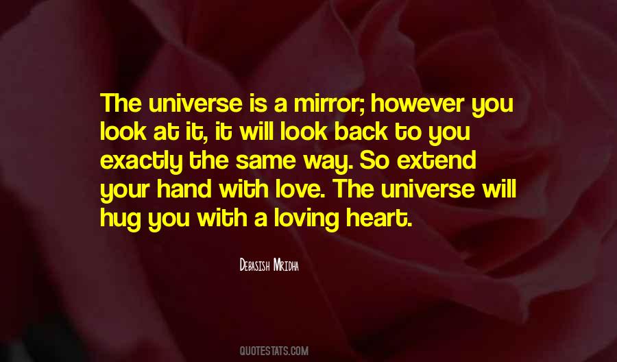 Universe Is Quotes #1213582