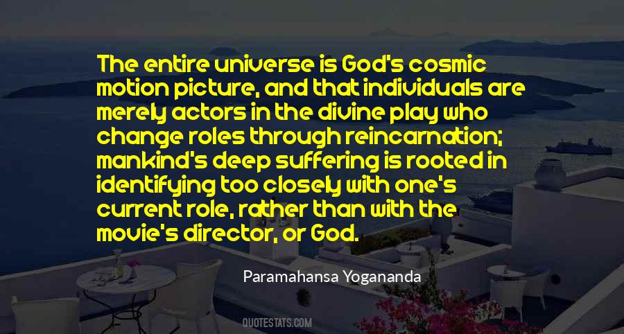 Universe Is Quotes #1214682