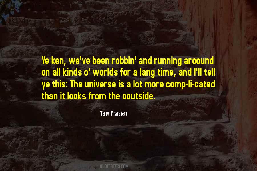Universe Is Quotes #1221386