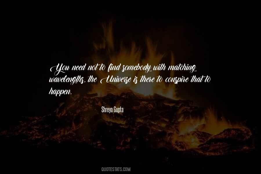 Universe Is Quotes #1237277