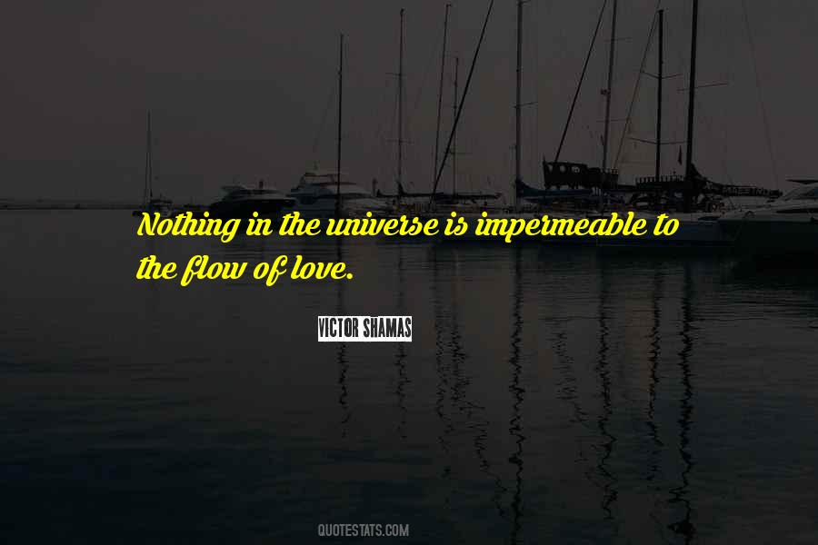 Universe Is Quotes #1242626