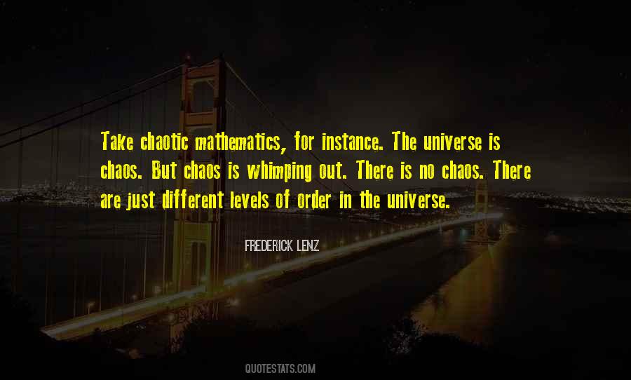 Universe Is Quotes #1243012